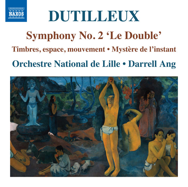 Orchestre National de Lille, Darrell Ang - Dutilleux: Symphony No. 2 (2017) [ProStudioMasters FLAC 24bit/96kHz]