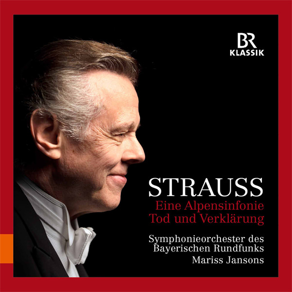 Symphonieorchester des Bayerischen Rundfunks, Mariss Jansons - Strauss: Eine Alpensinfonie (2016) [Qobuz FLAC 24bit/48kHz]
