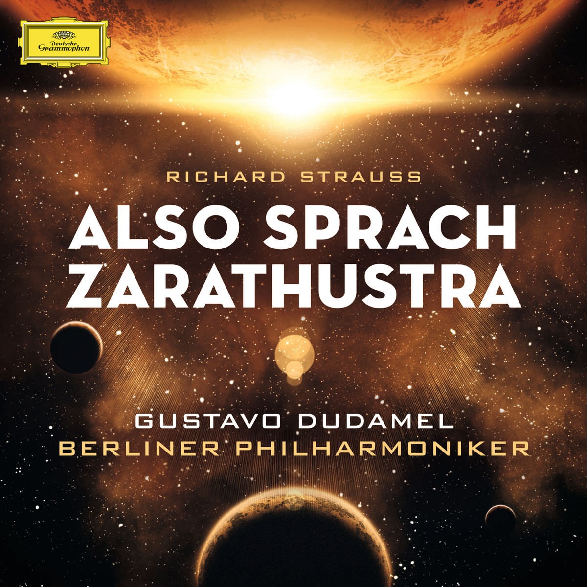 Berliner Philharmoniker & Gustavo Dudamel - Richard Strauss: Also sprach Zarathustra (2013/2014) [FLAC 24bit/96kHz]