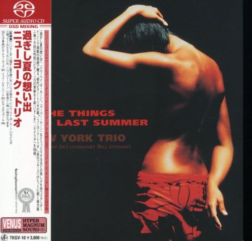 New York Trio - The Things We Did Last Summer (2002) [Japan 2003] SACD ISO