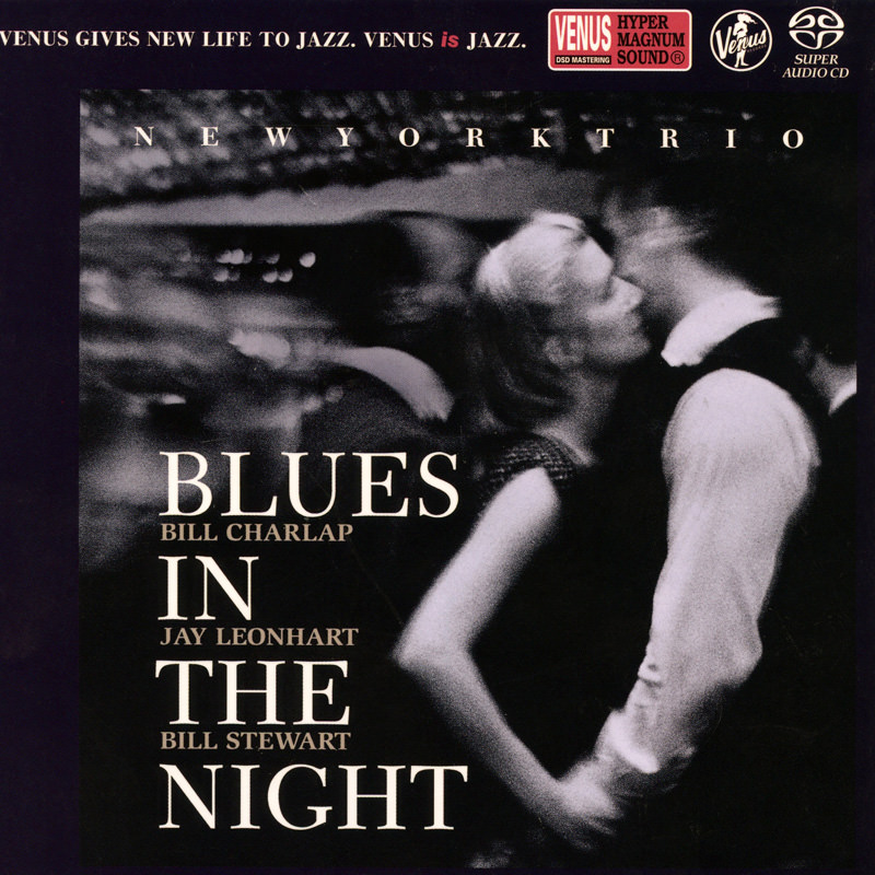 New York Trio - Blues In The Night (2001) [Japan 2014] {SACD ISO + FLAC 24bit/88,2kHz}