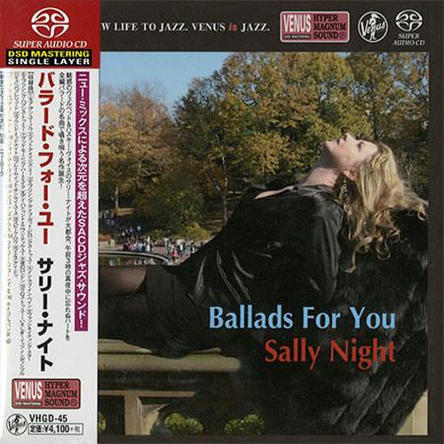 Sally Night - Ballads For You (2012) [Japan 2014] {SACD ISO + FLAC 24bit/88,2kHz}