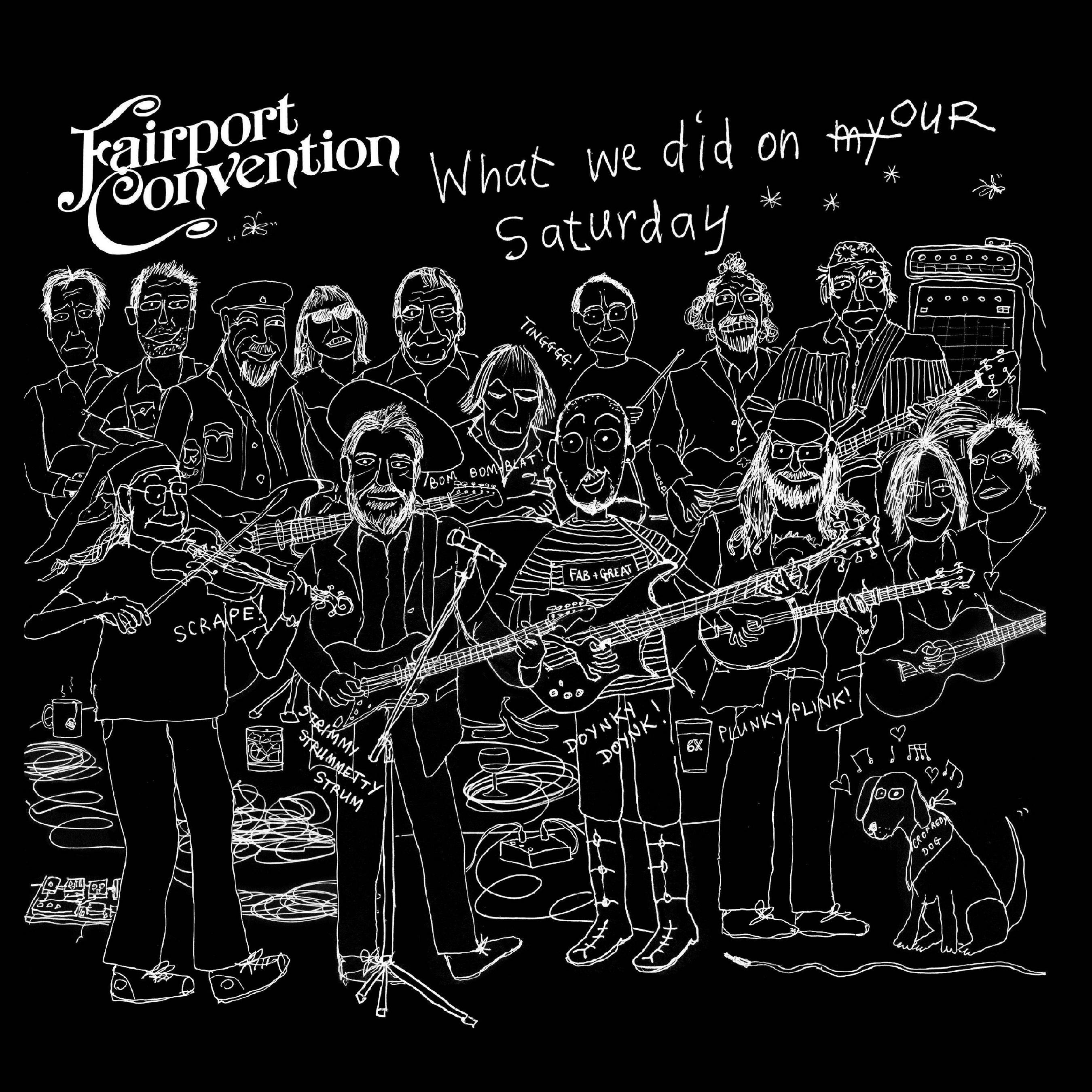 Fairport Convention - What We Did On Our Saturday (2018) [FLAC 24bit/48kHz]