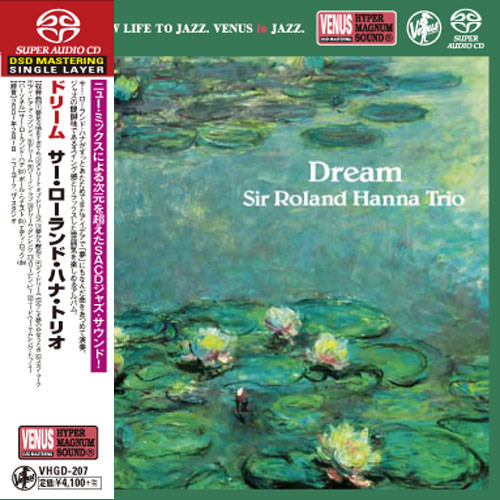 Roland Hanna Trio - Dream (2001) [Japan 2017] {SACD ISO + FLAC 24bit/88,2kHz}