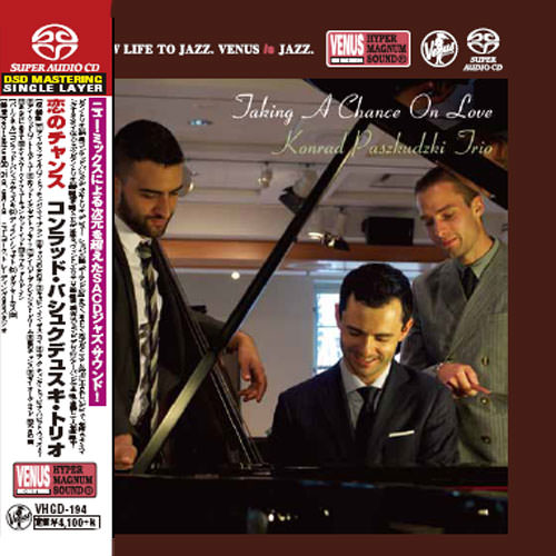 Konrad Paszkudzki Trio – Taking A Chance On Love (2017) [Japan] SACD ISO + FLAC 24bit/88,2kHz}