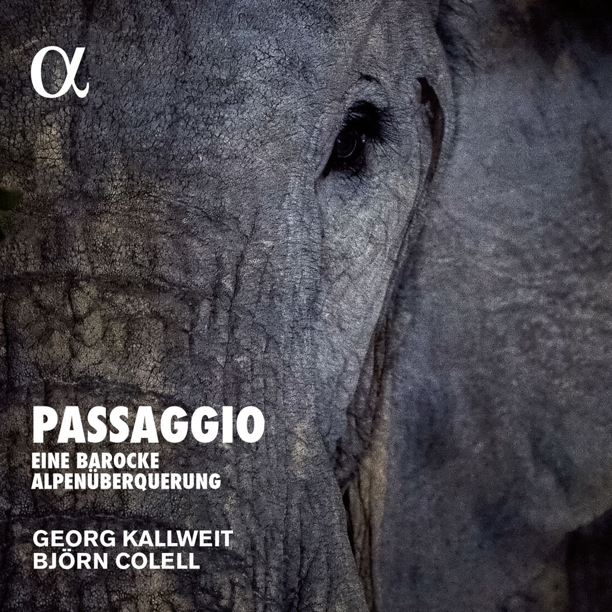 Georg Kallweit & Bjorn Colell - Passaggio, eine barocke Alpenuberquerung (2017) [FLAC 24bit/96kHz]