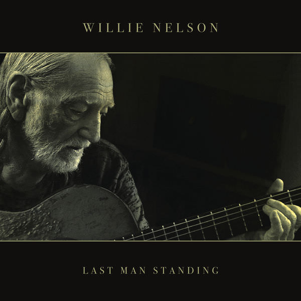 Willie Nelson - Last Man Standing (2018) [Qobuz FLAC 24bit/96kHz]