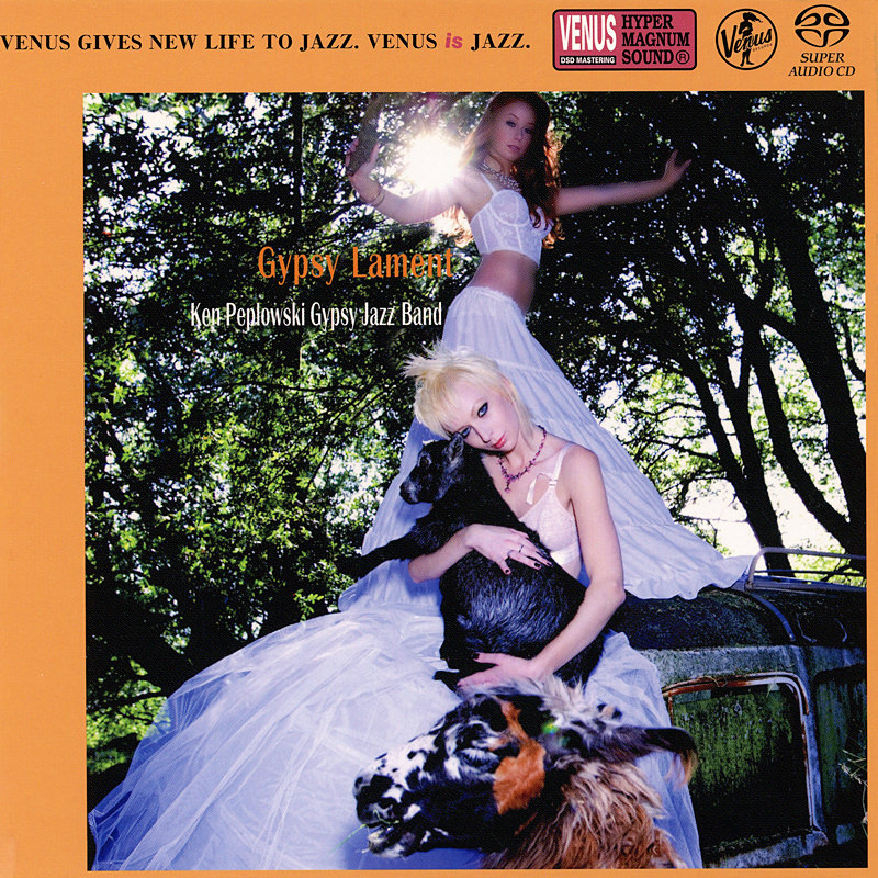 Ken Peplowski Gypsy Jazz Band - Gypsy Lament (2008) [Japan 2015] {SACD ISO + FLAC 24bit/88,2kHz}