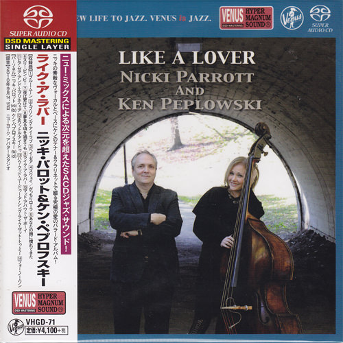 Nicki Parrott and Ken Peplowski – Like A Lover (2011) [Japan 2015] {SACD ISO + FLAC 24bit/88,2kHz}