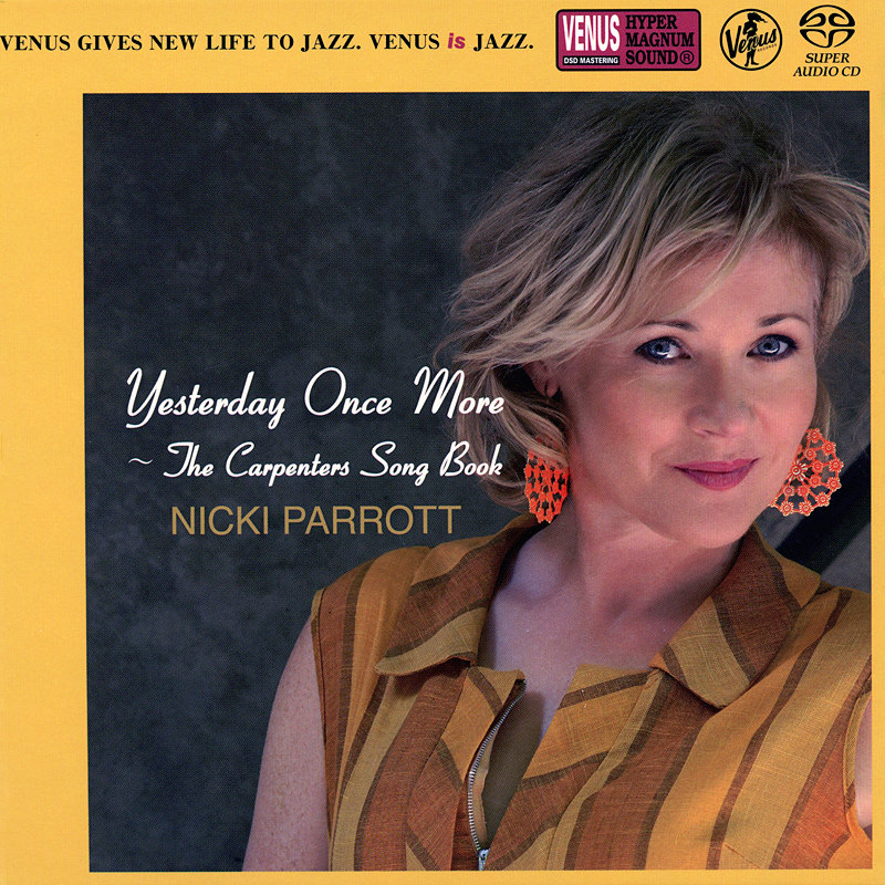 Nicki Parrott - Yesterday Once More: The Carpenters Song Book (2016) [Japan] {SACD ISO + FLAC 24bit/88,2kHz}