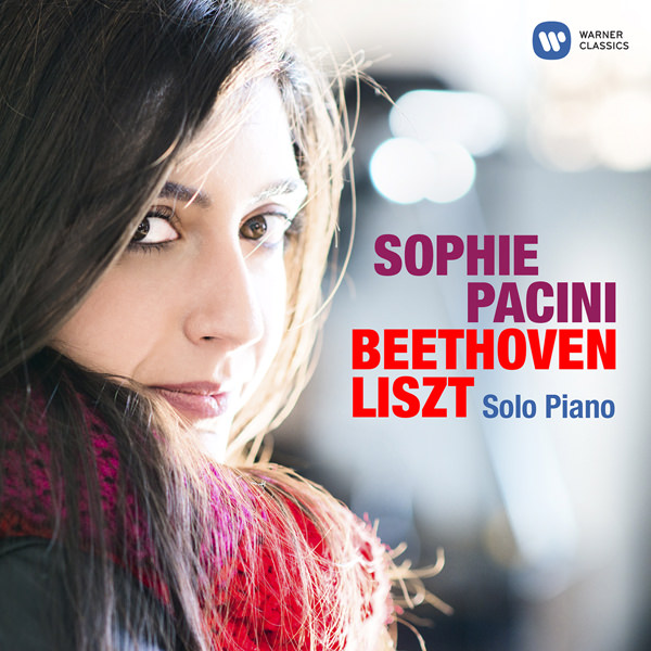 Sophie Pacini - Beethoven & Liszt: Solo Piano (2016) [Qobuz FLAC 24bit/96kHz]