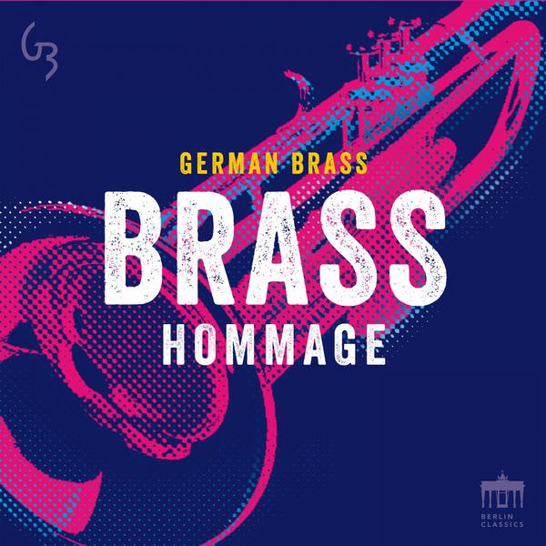 German Brass - Brass Hommage (2018) [FLAC 24bit/48kHz]