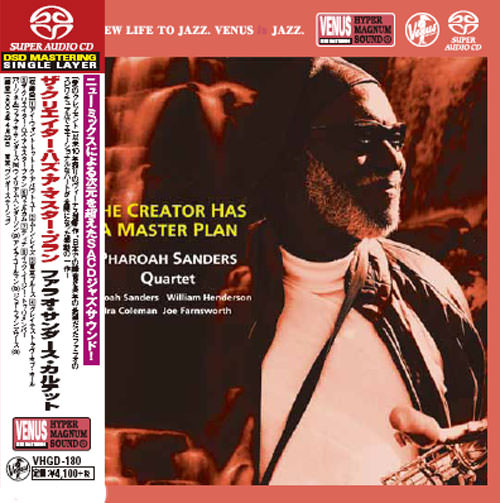 Pharoah Sanders Quartet - The Creator Has A Master Plan (2003) [Japan 2016] {SACD ISO + FLAC 24bit/88,2kHz}