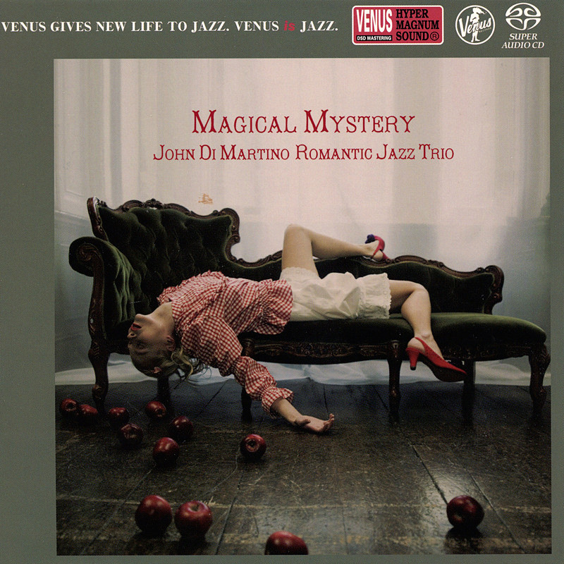 John Di Martino Romantic Jazz Trio - Magical Mystery (2008) [Japan 2017] {SACD ISO + FLAC 24bit/88,2kHz}
