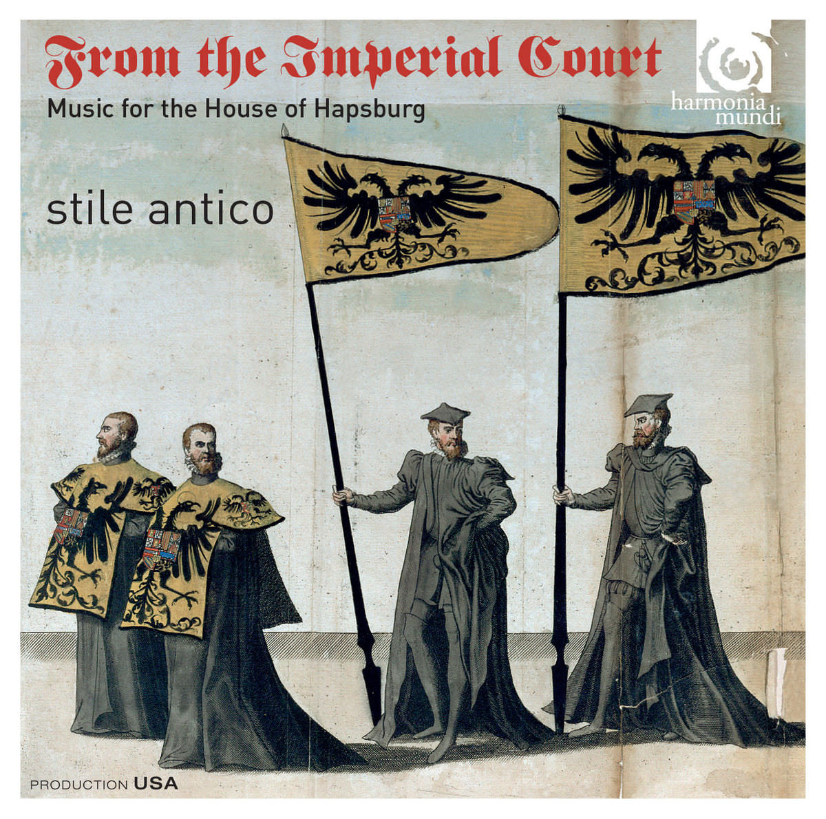 Stile Antico - From the Imperial Court: Music for the House of Hapsburg (2014) [Qobuz FLAC 24bit/88,2kHz]