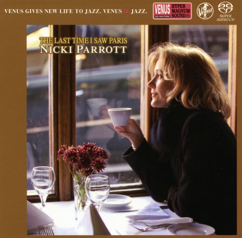 Nicki Parrott – The Last Time I Saw Paris (2013) {SACD ISO + FLAC 24bit/88,2kHz}