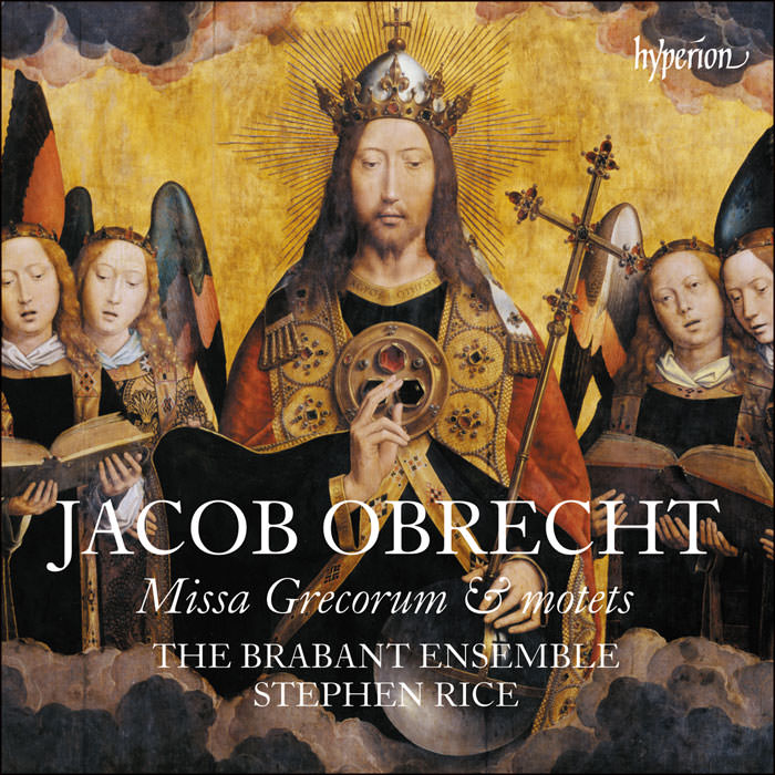 The Brabant Ensemble & Stephen Rice - Obrecht: Missa Grecorum & motets (2017) [Hyperion FLAC 24bit/96kHz]