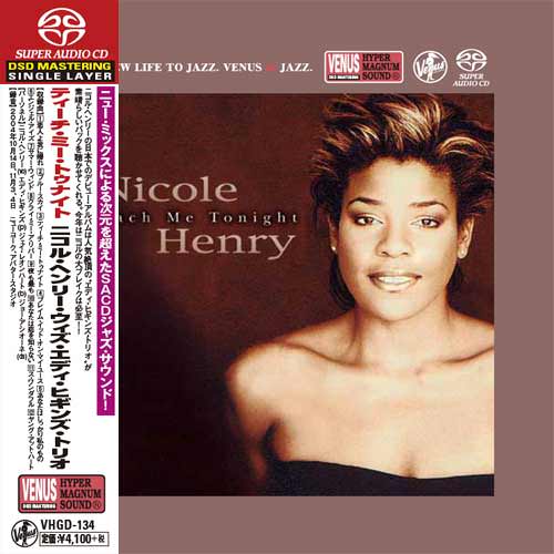 Nicole Henry with Eddie Higgins Trio - Teach Me Tonight (2005) [Japan 2016] {SACD ISO + FLAC 24bit/88,2kHz}