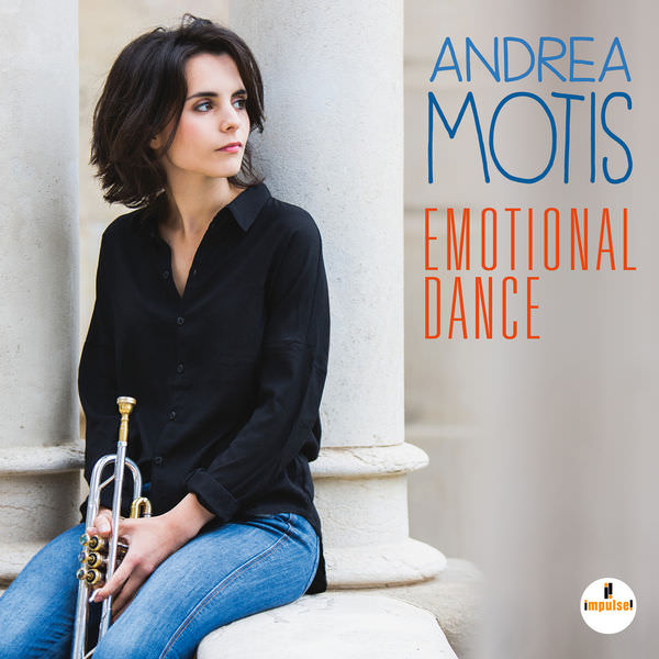 Andrea Motis - Emotional Dance (2017) [FLAC 24bit/96kHz]