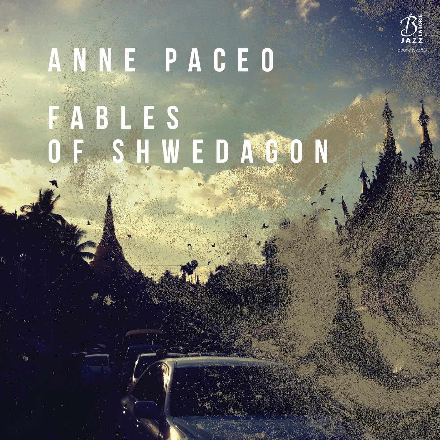 Anne Paceo - Fables of Shwedagon (2018) [FLAC 24bit/44,1kHz]