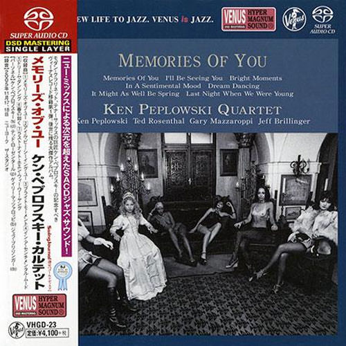 Ken Peplowski Quartet - Memories Of You, Vol.1 (2006) [Japan 2014] {SACD ISO + FLAC 24bit/88,2kHz}