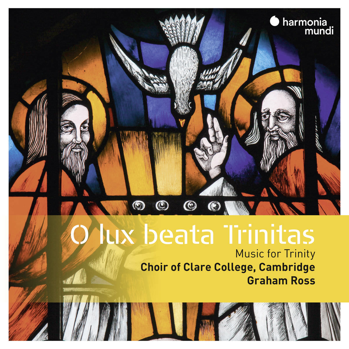Choir of Clare College, Cambridge & Graham Ross - O lux beata Trinitas (2018) [FLAC 24bit/96kHz]