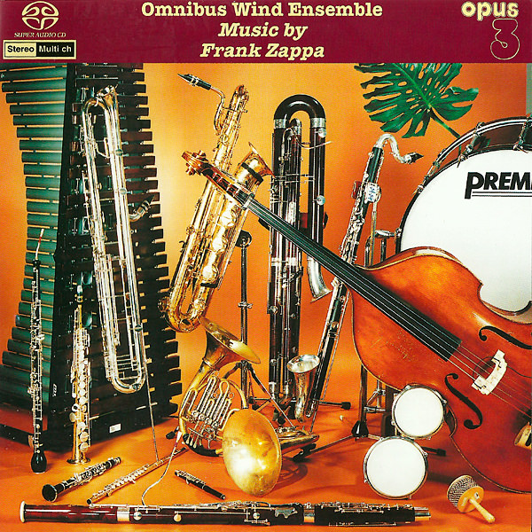 Omnibus Wind Ensemble – Music By Frank Zappa (2001) {SACD ISO + FLAC 24bit/88,2kHz}