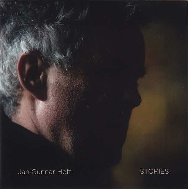 Jan Gunnar Hoff - Stories (2016) [FLAC 24bit/352,8kHz]