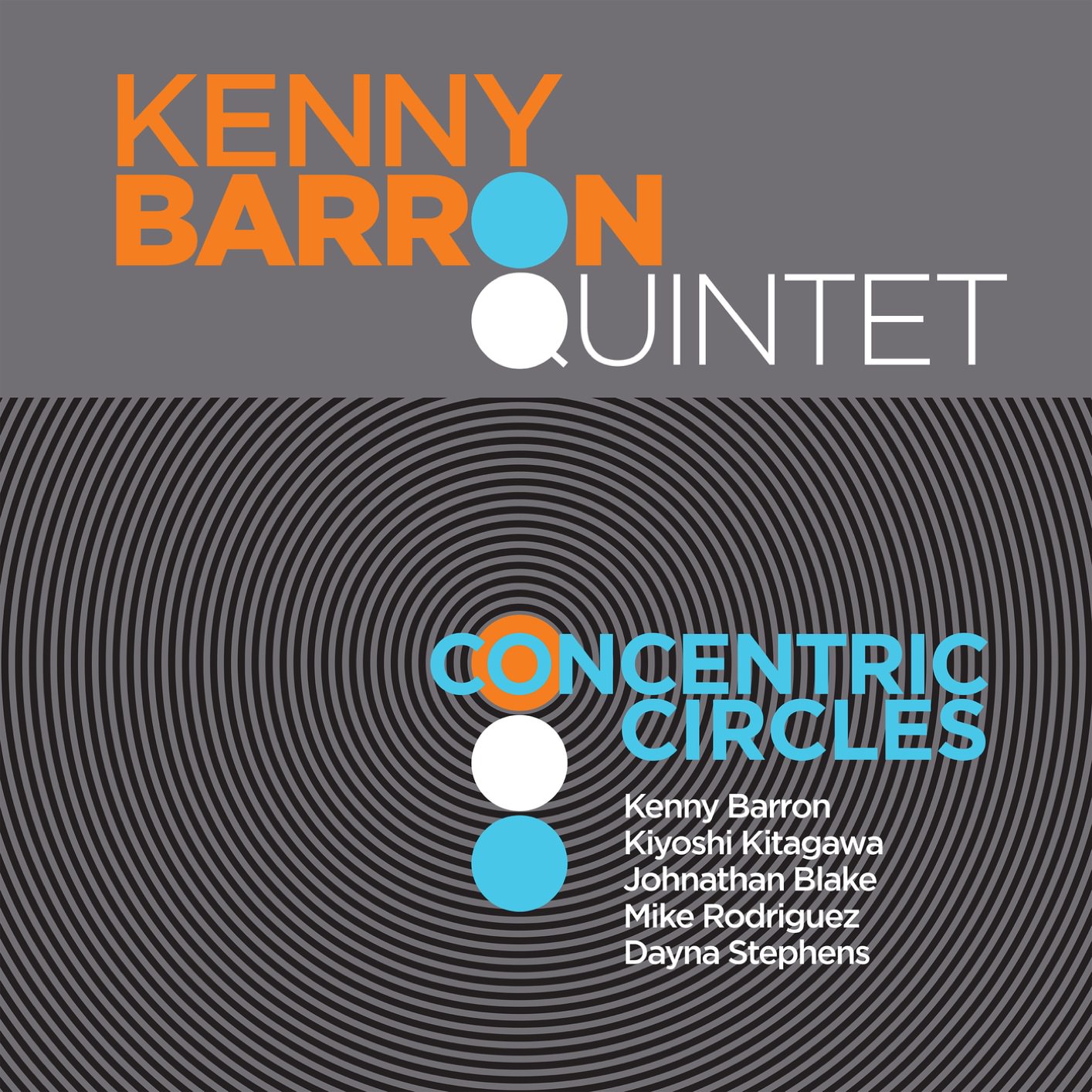 Kenny Barron Quintet - Concentric Circles (2018) [FLAC 24bit/96kHz]