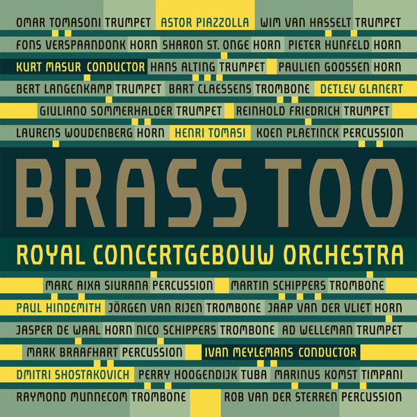 Royal Concertgebouw Orchestra, Ivan Meylemans, Kurt Masur - Brass Too (2015) [ProStudioMasters FLAC 24bit/88,2kHz]