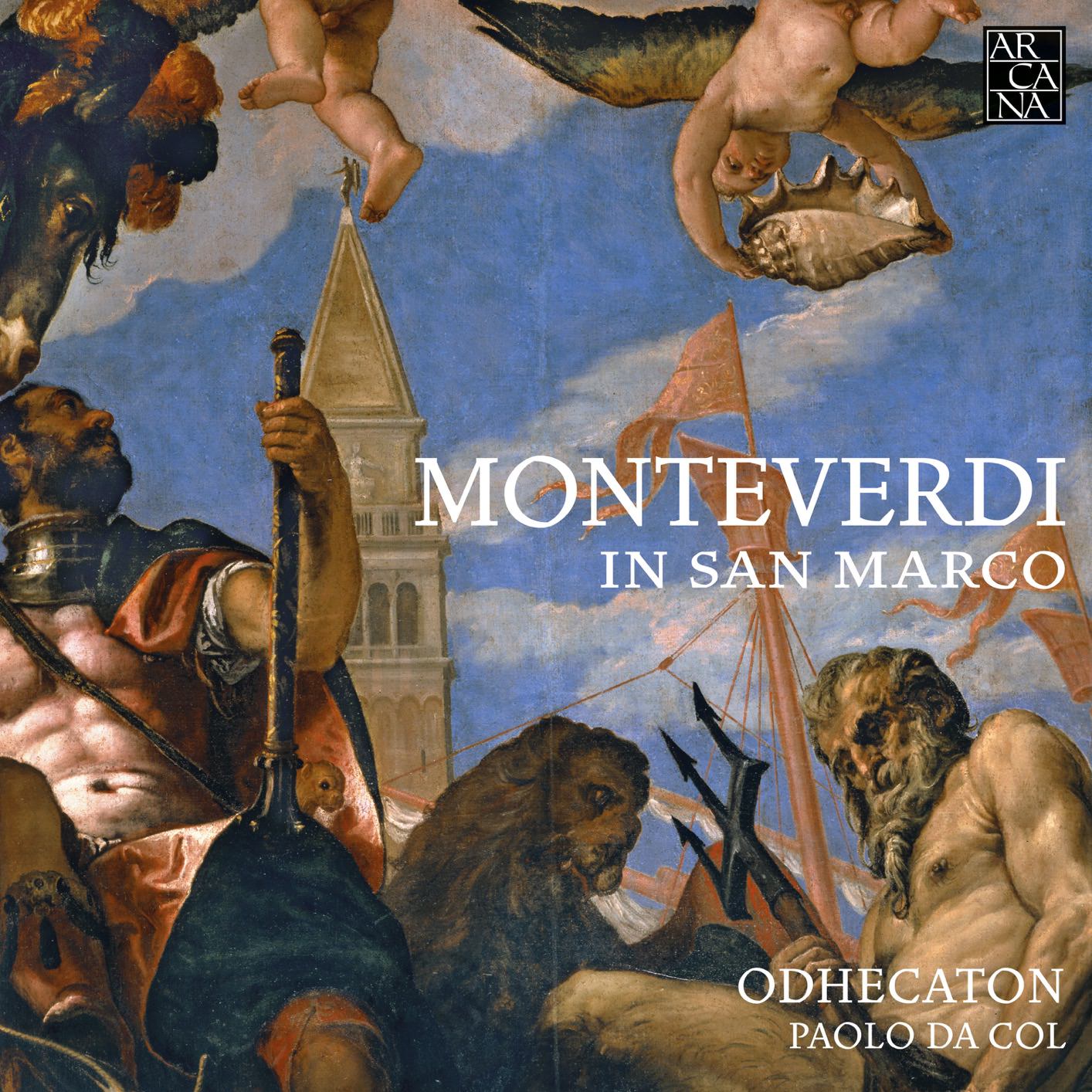 Odhecaton & Paolo da Col - Monteverdi: In San Marco (2018) [FLAC 24bit/96kHz]