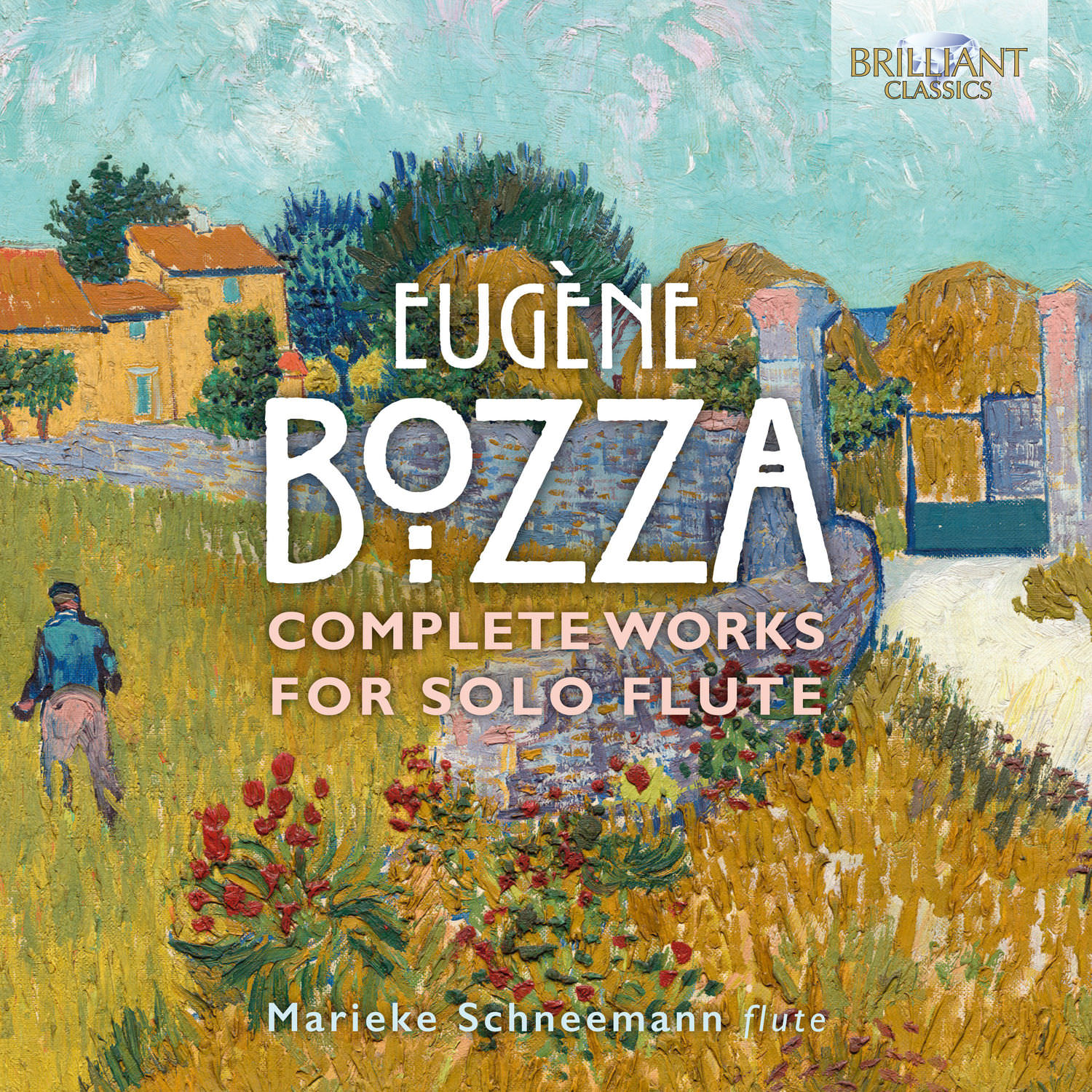 Marieke Schneemann - Bozza: Complute Works for Solo Flute (2018) [FLAC 24bit/44,1kHz]