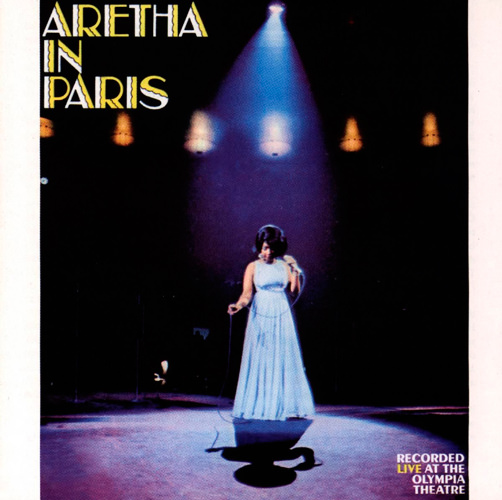 Aretha Franklin – Aretha In Paris (1968/2012) [HDTracks FLAC 24bit/192kHz]