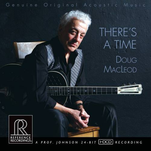 Doug MacLeod - There’s A Time (2013) [AcousticSounds DSF DSD64/2.82MHz]
