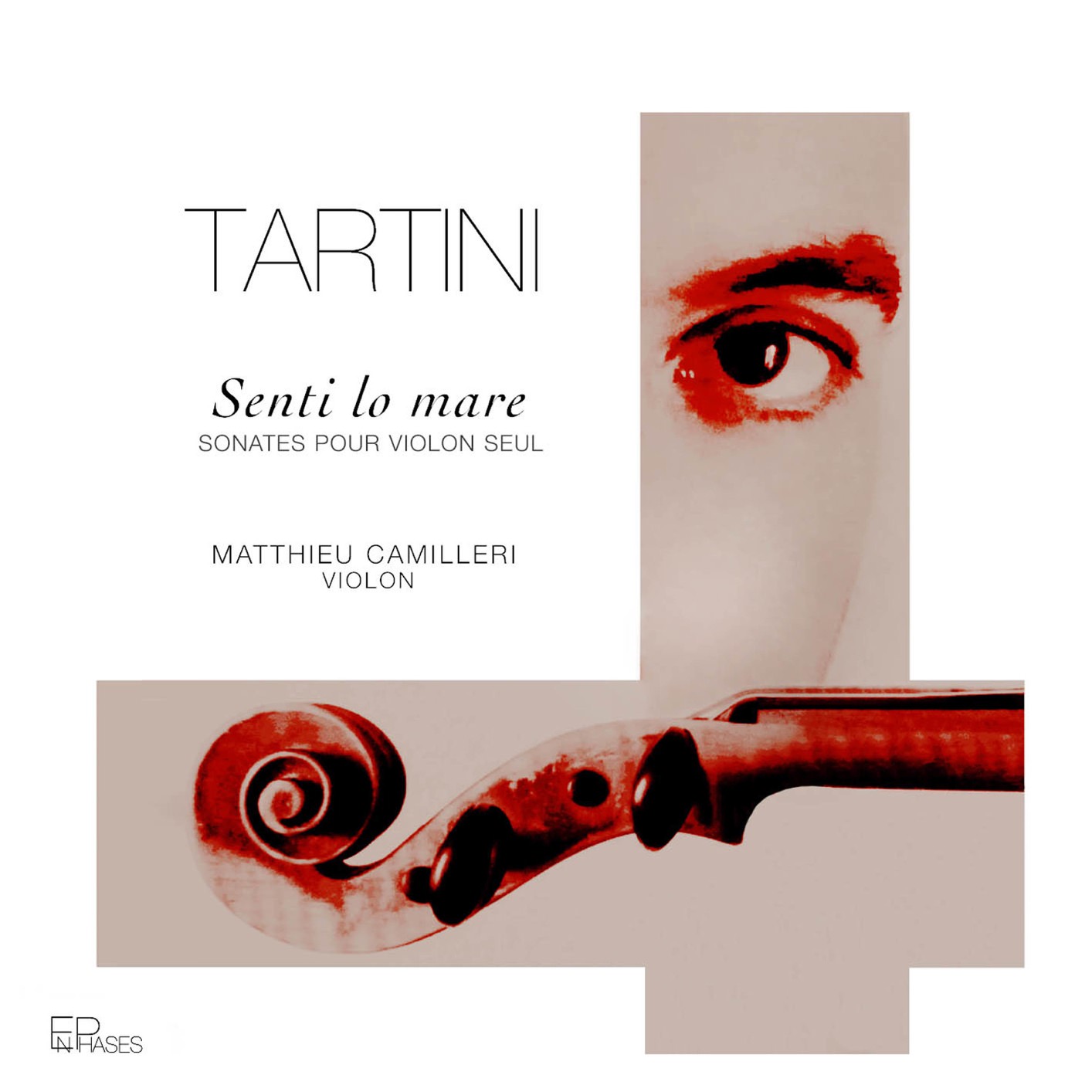 Matthieu Camilleri - Tartini: Senti lo mare. Sonates pour violon seul (2018) [FLAC 24bit/88,2kHz]
