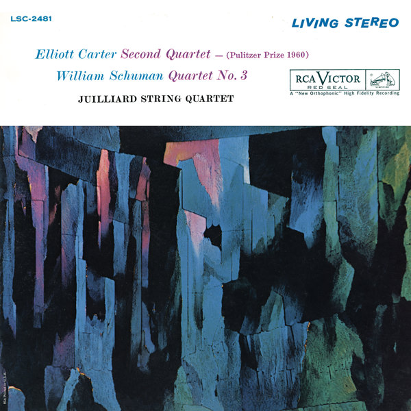 Juilliard String Quartet - Elliott Carter, William Schuman: String Quartets (1961/2016) [PrestoClassical FLAC 24bit/192kHz]