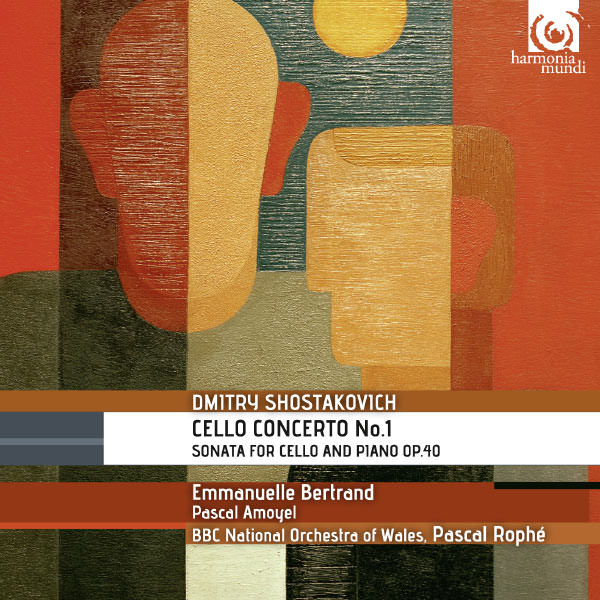 Emmanuelle Bertrand, Pascal Amoyel & BBC National Orchestra of Wales - Shostakovich: Cello Concerto No. 1 (2013) [HDTracks FLAC 24bit/96kHz]