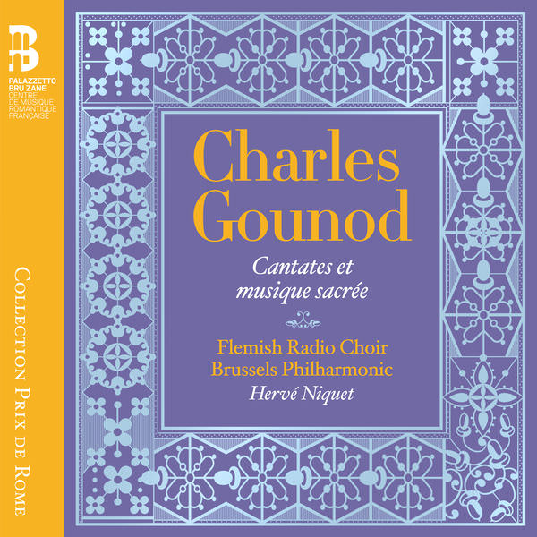 Flemish Radio Choir, Brussels Philharmonic Orchestra & Herve Niquet - Gounod: Cantates et musique sacree (2018) [FLAC 24bit/88,2kHz]
