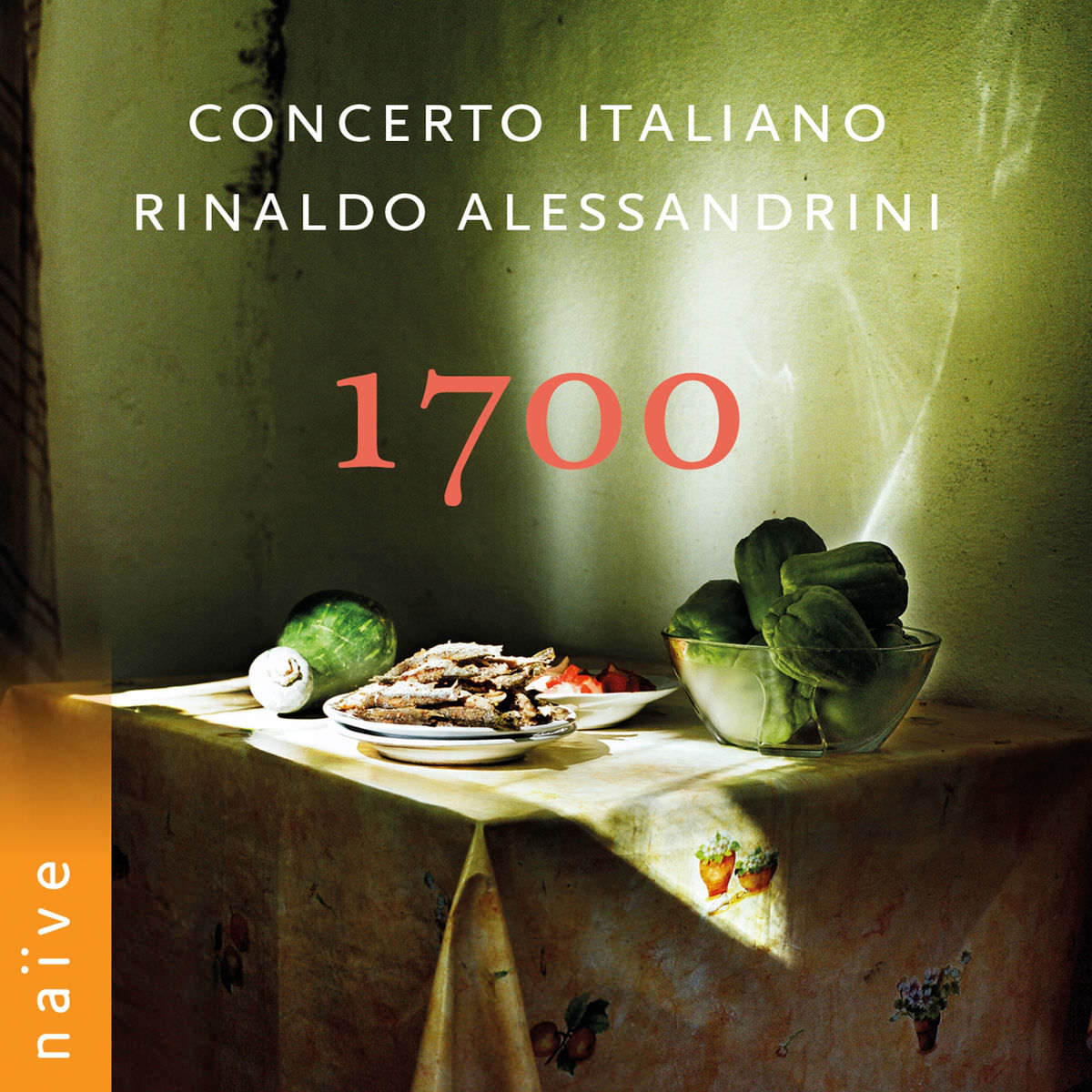 Rinaldo Alessandrini & Concerto Italiano - 1700 (2018) [FLAC 24bit/88,2kHz]