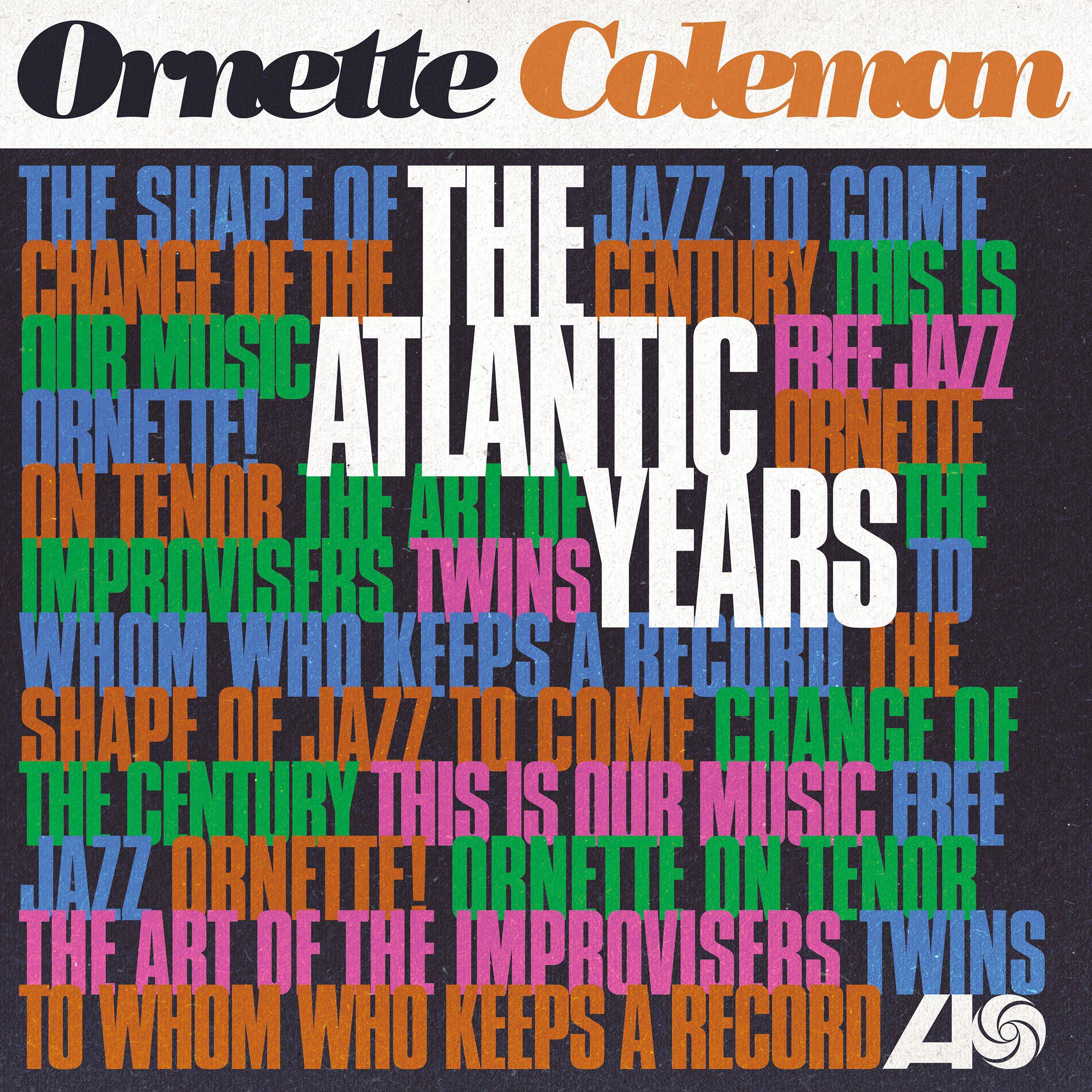 Ornette Coleman - The Atlantic Years (2018) [AcousticSounds FLAC 24bit/192kHz]