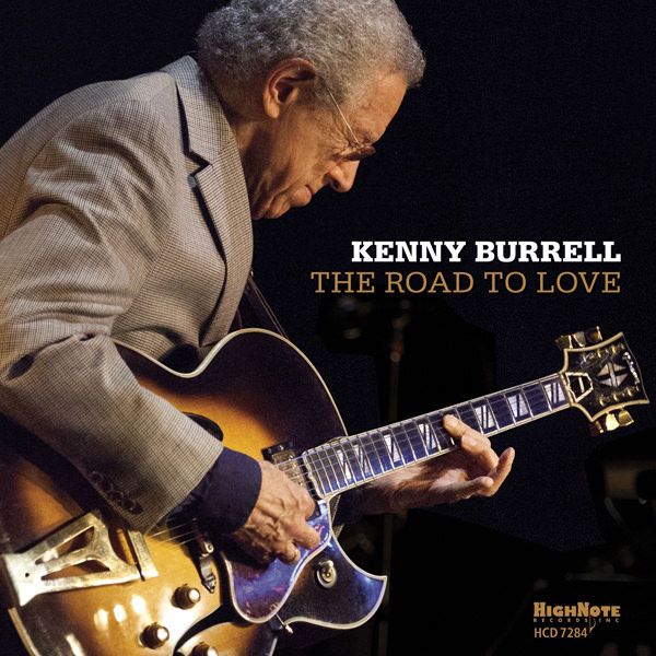 Kenny Burrell - The Road to Love (2015) [HDTracks FLAC 24bit/44,1kHz]
