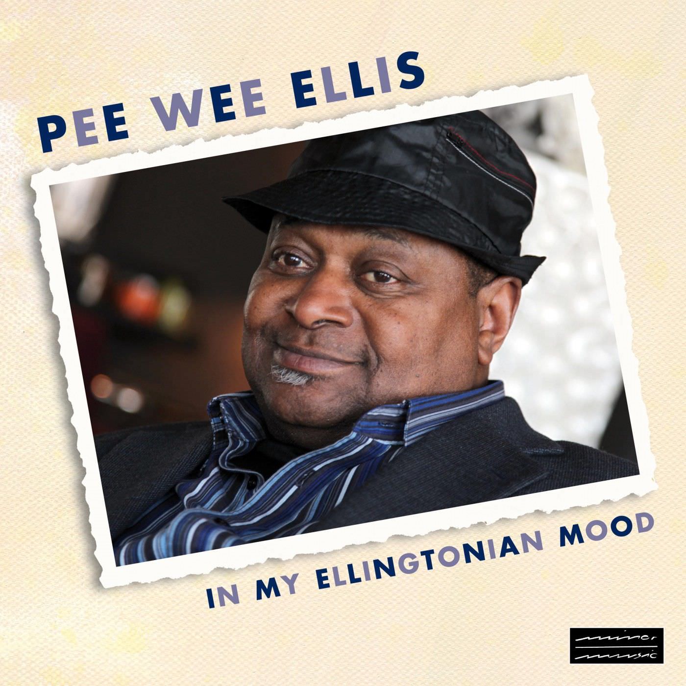 Pee Wee Ellis – In My Ellingtonian Mood (2018) [Qobuz FLAC 24bit/96kHz]