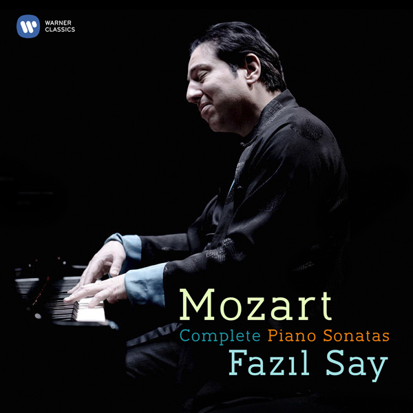 Fazil Say - Mozart: Complete Piano Sonatas (2016) [Qobuz FLAC 24bit/96kHz]