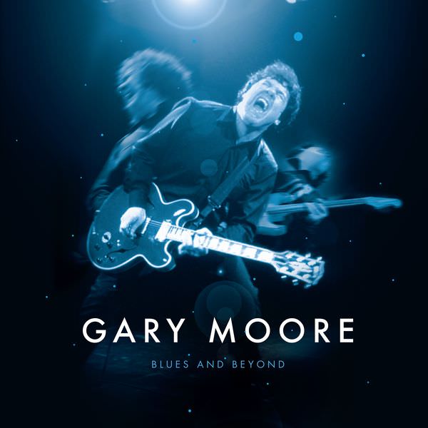 Gary Moore - Blues And Beyond (2018) [HighResAudio FLAC 24bit/44,1kHz]