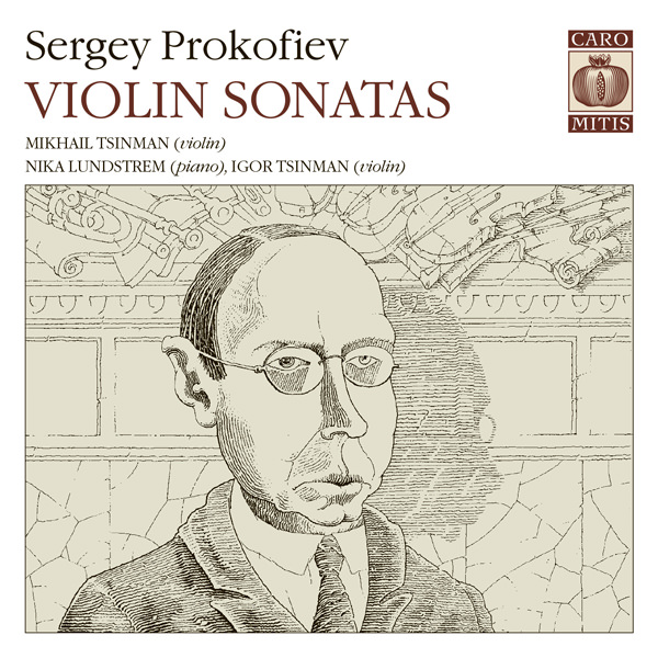 Mikhail Tsinman, Nika Lundstrem, Igor Tsinman – Prokofiev: Violin sonatas (2011) [nativeDSDmusic DSF 5.1+2.0 DSD64/2.82MHz]