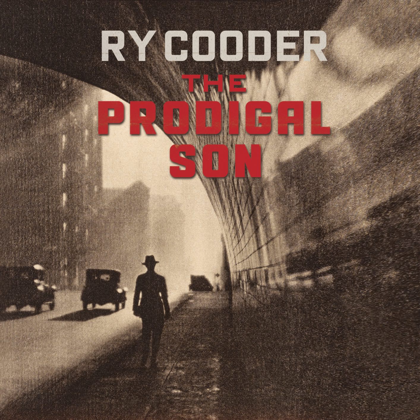Ry Cooder - The Prodigal Son (2018) [FLAC 24bit/88,2kHz]