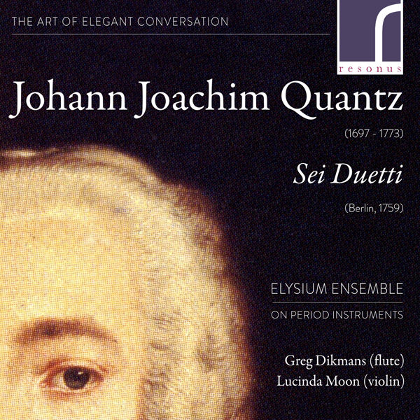 Elysium Ensemble - Johann Joachim Quantz: Sei Duetti (2014) [Qobuz FLAC 24bit/96kHz]