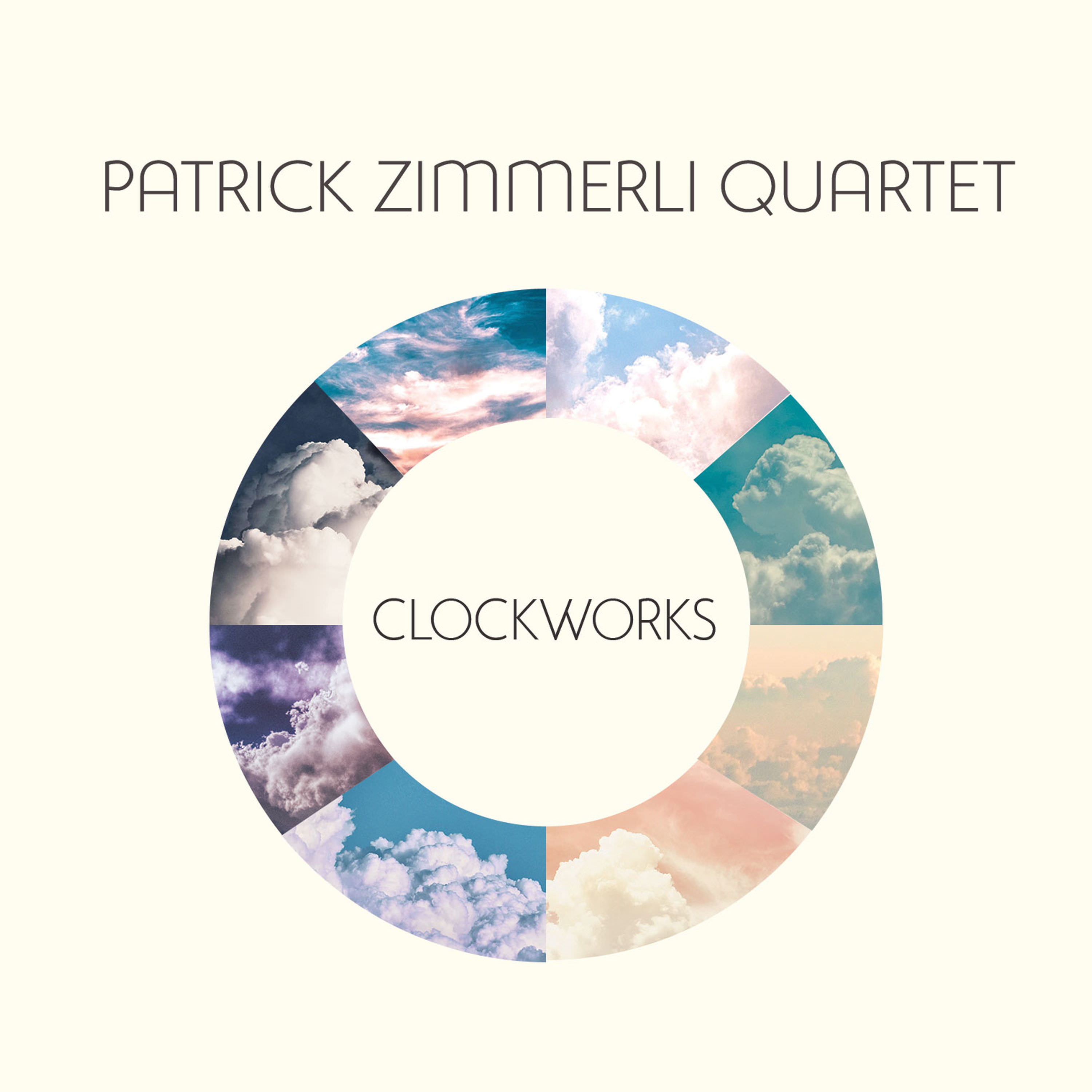 Patrick Zimmerli Quartet - Clockworks (2018) [Qobuz FLAC 24bit/96kHz]