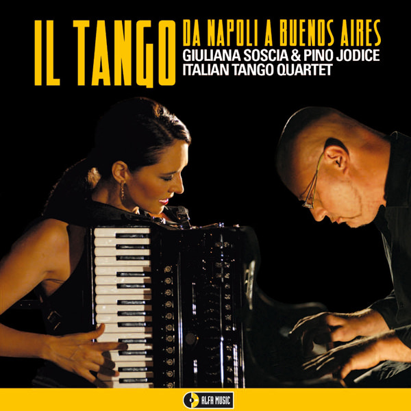 Giuliana Soscia & Pino Jodice Italian Tango Quartet - Il Tango da Napoli a Buenos Aires (2010) [e-Onkyo FLAC 24bit/96kHz]