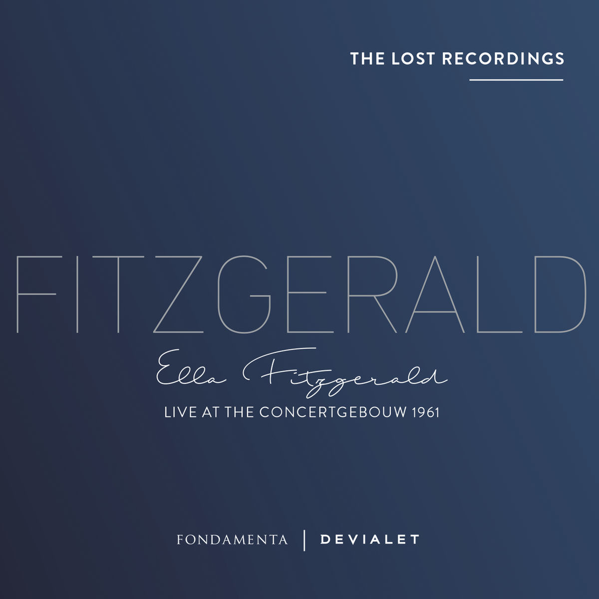 Ella Fitzgerald - Live at the Concertgebouw 1961 (2017) [FLAC 24bit/176,4kHz]